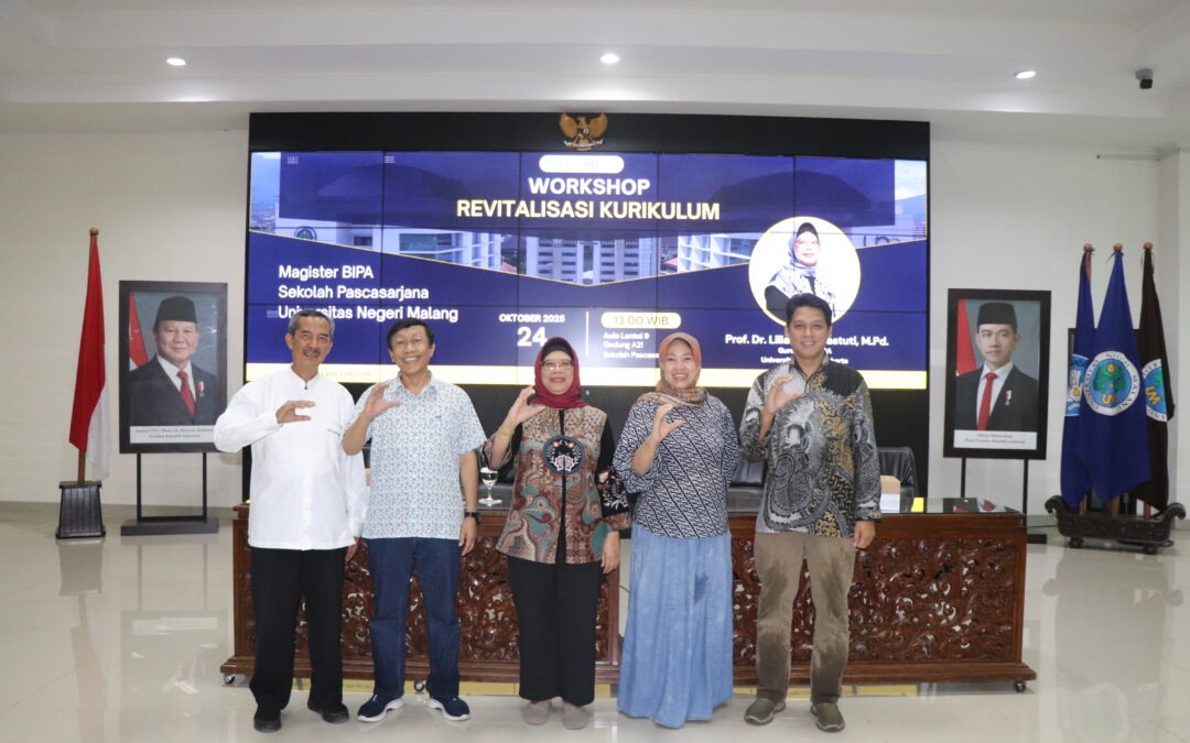 Workshop Revitalisasi Kurikulum 2025: Magister BIPA Pascasarjana UM Hadirkan Prof. Dr. Liliana Muliastuti, M.Pd. Guru Besar Universitas Negeri Jakarta sebagai Narasumber Utama